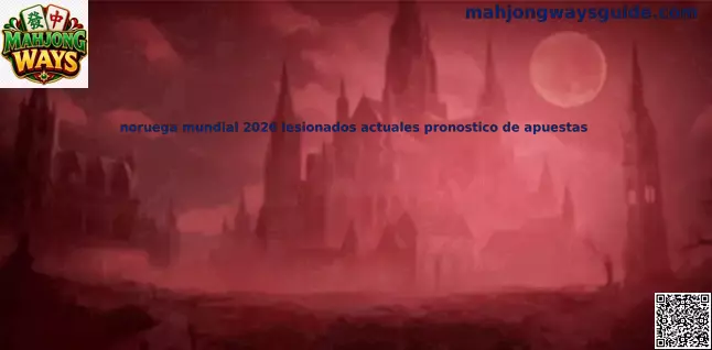 Vista central del tema Noruega Mundial 2026 lesionados actuales pronóstico de apuestas