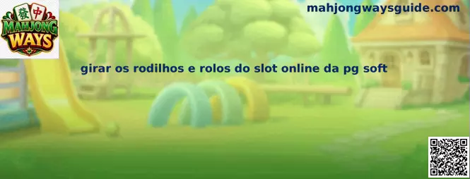 Girar los rodillos y rolos del slot online de PG Soft