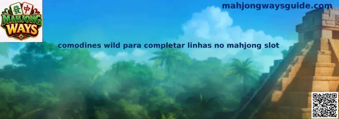 Comodines wild para completar líneas en Mahjong Ways