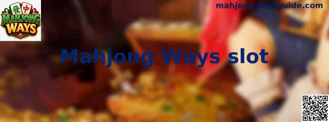 Mahjong Ways slot