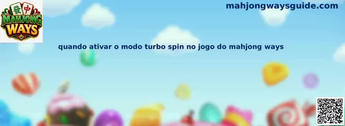 Modo turbo spin en Mahjong Ways
