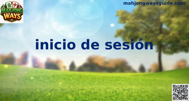 Guía visual de inicio de sesión seguro para Mahjong Ways en México