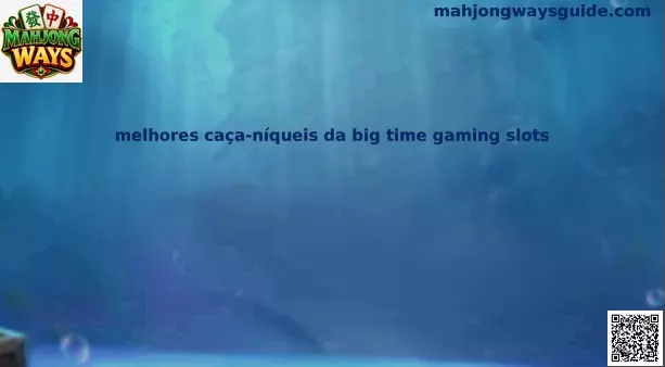 Big Time Gaming Slots