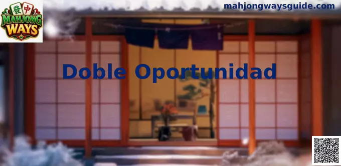 Doble Oportunidad Mahjong Ways