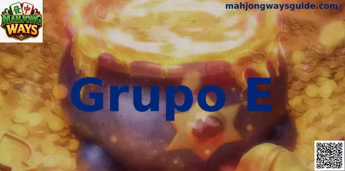 Grupo E Mundial Mahjong Ways México