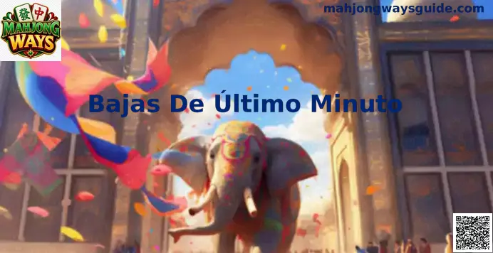 Bajas de último minuto Mahjong Ways