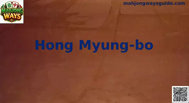 Hong Myung-bo estrategia en Mahjong Ways