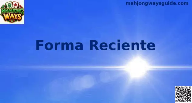 Análisis de Forma Reciente en Mahjong Ways