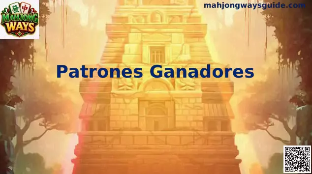 Demostración visual de Patrones Ganadores en Mahjong Ways